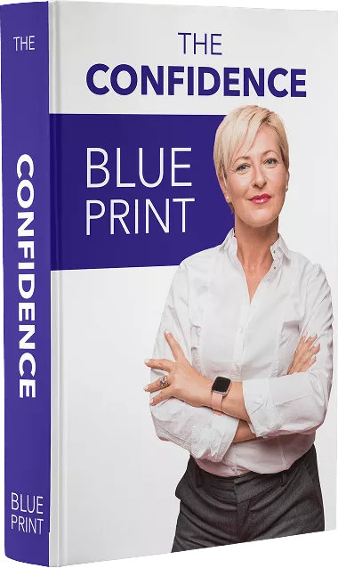 The Confidence Blueprint - Free Bonus Ebook
